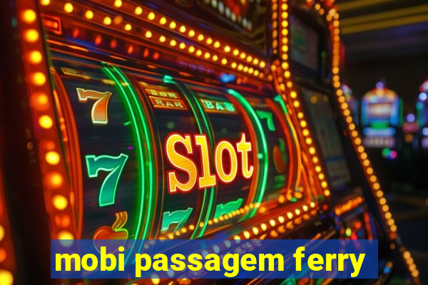 mobi passagem ferry